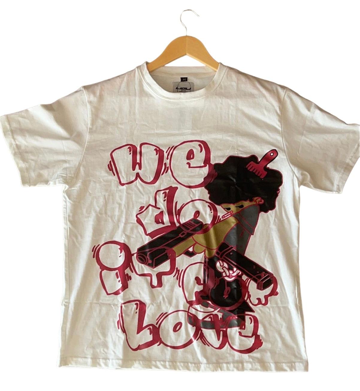 "WE DO IT FOR LOVE" Shirt